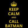 KeepCalmAnCallBat